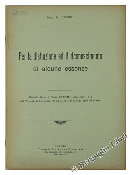 PER LA DISTINZIONE ED IL RICONOSCIMENTO DI ALCUNE ESSENZE.