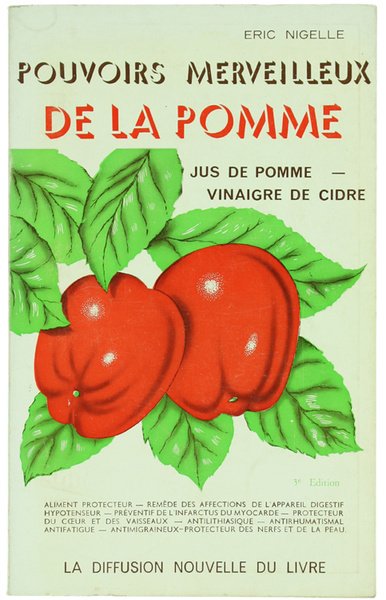 POUVOIRS MERVEILLEUX DE LA POMME. Jus de pomme - Vinaigre …