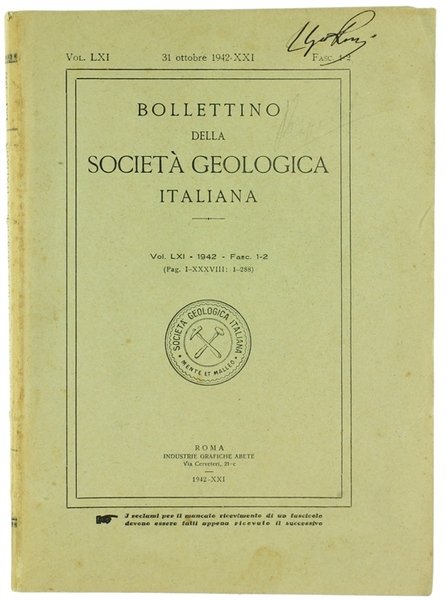BOLLETTINO DELLA SOCIETA' GEOLOGICA ITALIANA. Volume LXI - 1942. Fasc. …