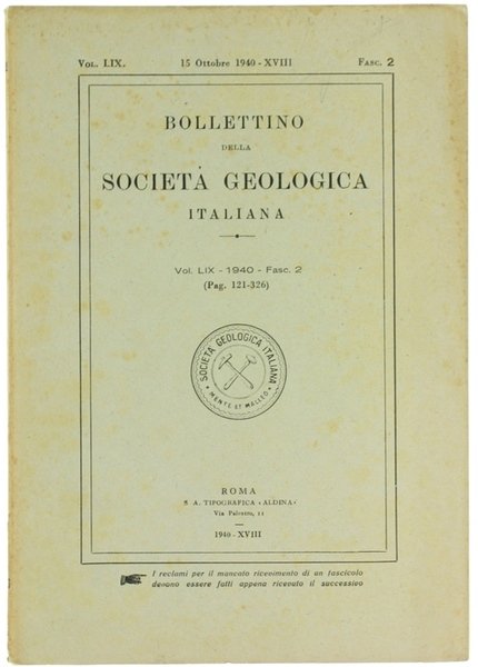 BOLLETTINO DELLA SOCIETA' GEOLOGICA ITALIANA. Volume LIX-1940. Fascicolo 2.