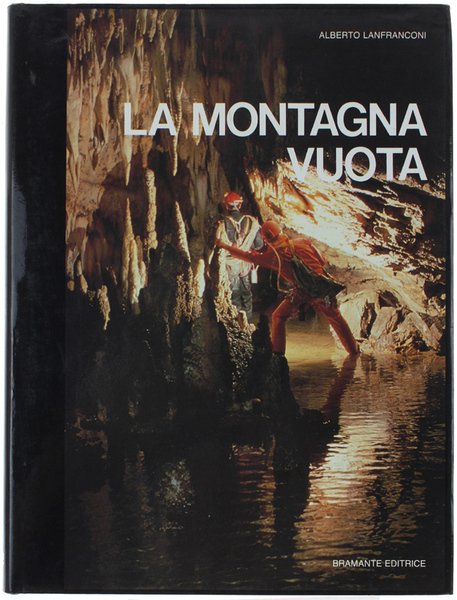 LA MONTAGNA VUOTA. Le meraviglie, le avventure, i segreti degli … | Immagine Gallery 1