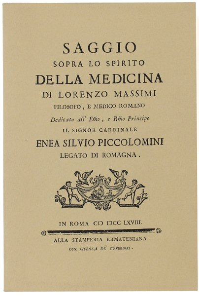 SAGGIO SOPRA LO SPIRITO DELLA MEDICINA DI LORENZO MASSIMI filosofo, …