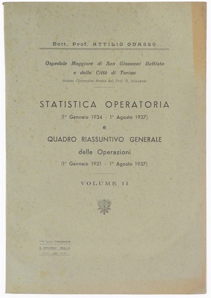STATISTICA OPERATORIA (1°Gennaio 1934 - 1°Agosto 1937) e QUADRO RIASSUNTIVO … | Immagine principale