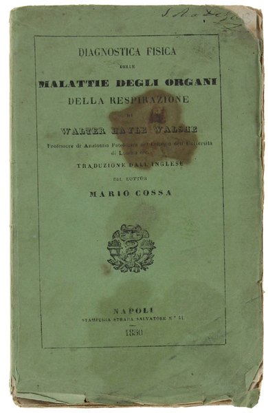 DIAGNOSTICA FISICA DELLE MALATTIE DEGLI ORGANI DELLA RESPIRAZIONE.