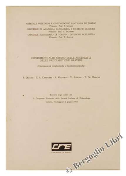 CONTRIBUTO ALLO STUDIO DELLE ANGIOPATIE NELLE PRE-DIABETICHE GRAVIDE (Osservazioni istochimiche …