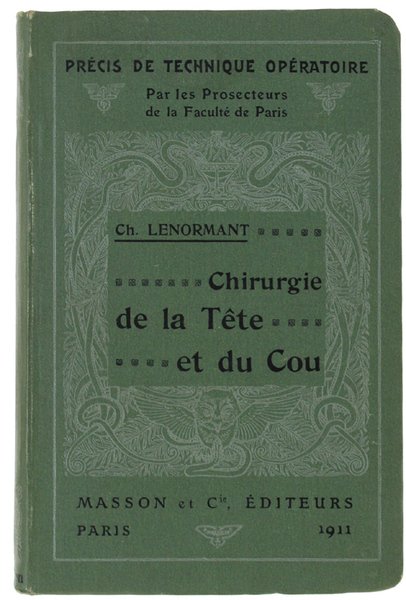 CHIRURGIE DE LA TETE ET DU COU.