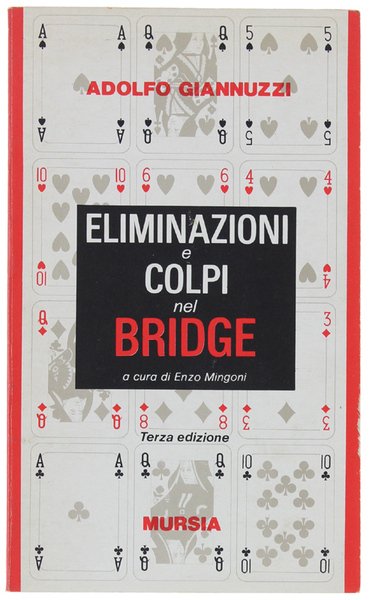 ELIMINAZIONI E COLPI NEL BRIDGE.