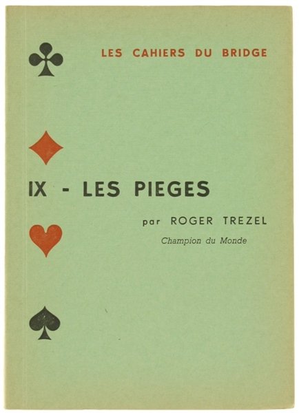 LES CAHIERS DU BRIDGE. Vol. IX - LES PIEGES. | Immagine principale