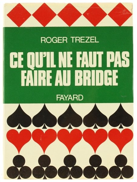 CE QU'IL NE FAUT PAS FAIRE AU BRIDGE. | Immagine principale