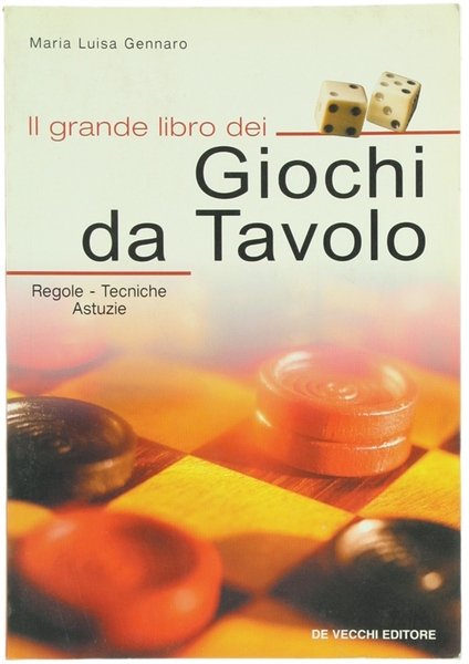 IL GRANDE LIBRO DEI GIOCHI DA TAVOLO. Regole - Tecniche … | Immagine principale