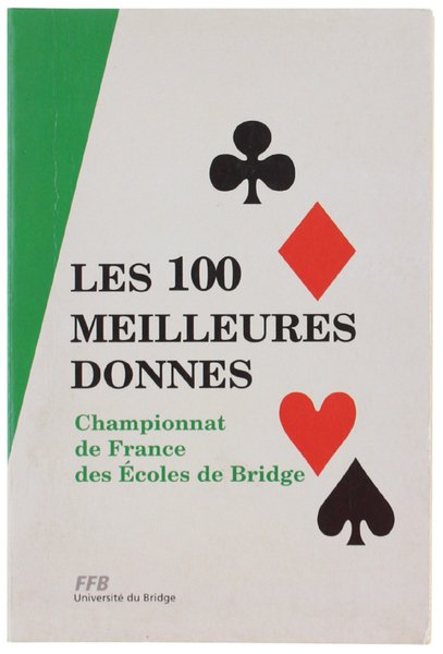 LES 100 MEILLEURES DONNES DU CHAMPIONNAT DE FRANCE DES ÉCOLES …