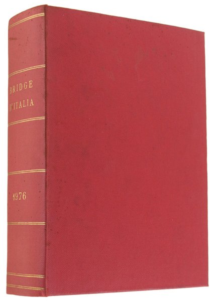 BRIDGE D'ITALIA. Annata 1976 completa. Rivista mensile della Federazione Italiana …