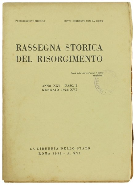 RASSEGNA STORICA DEL RISORGIMENTO. Anno XXV - Fasc. I - …