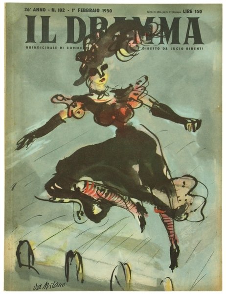 IL DRAMMA. Quindicinale di commedie di grande interesse. Anno 26 …
