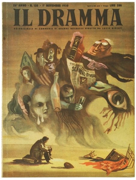 IL DRAMMA. Quindicinale di commedie di grande interesse. Anno 26 …