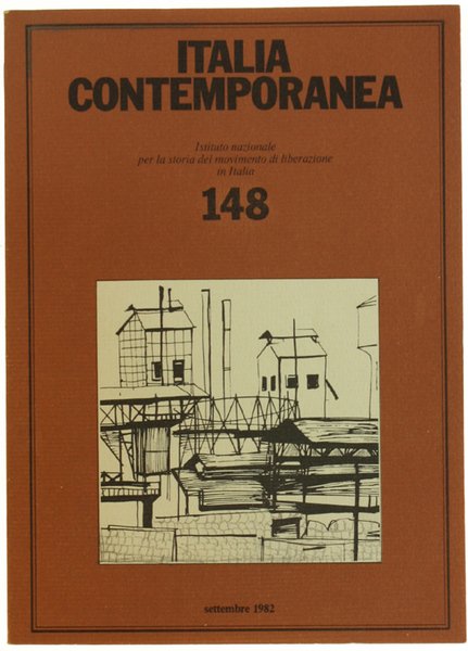 ITALIA CONTEMPORANEA n. 148. Settembre 1982.