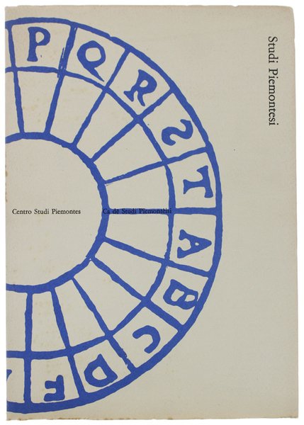 STUDI PIEMONTESI. Vol.XVI - 1987, fasc.1. [Ottimo e intonso]