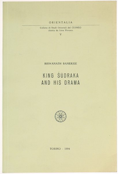 KING SUDRAKA AND HIS DRAMA.