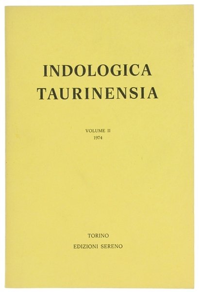 INDOLOGIA TAURINENSIA. Volume II - 1974.