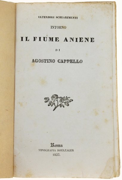 ULTERIORI SCHIARIMENTI INTORNO IL FIUME ANIENE.