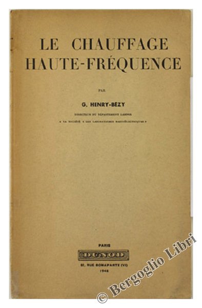 LE CHAUFFAGE HAUTE-FREQUENCE.