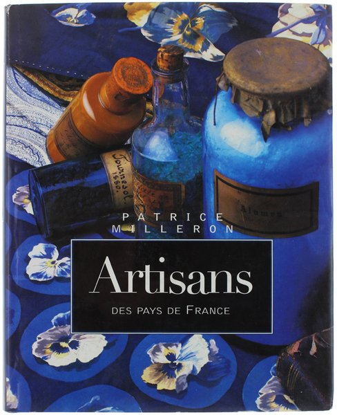 ARTISANS DES PAYS DE FRANCE.