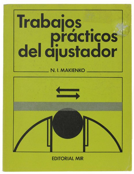 TRABAJOS PRACTICOS DEL AJUSTADOR.