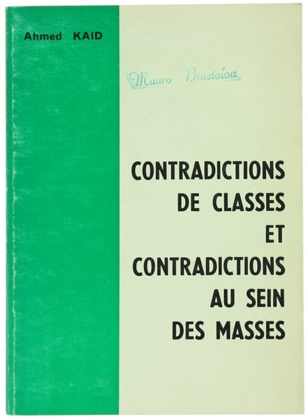 CONTRADICTIONS DE CLASSES ET CONTRADICTIONS AU SEIN DES MASSES.