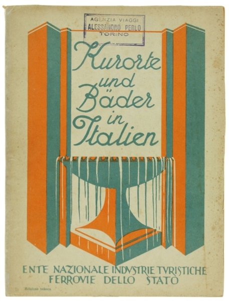 KURORTE UND BÄDER IN ITALIEN.