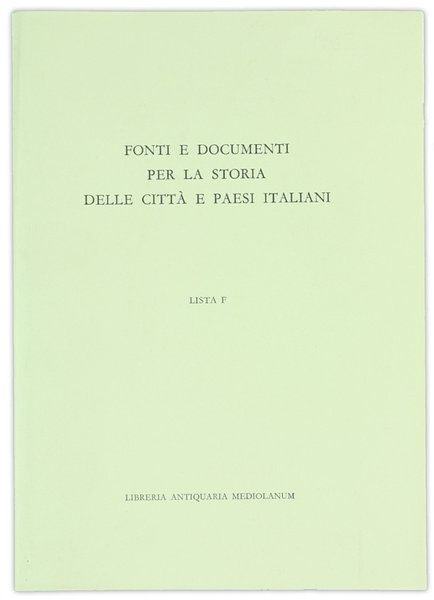 FONTI E DOCUMENTI PER LA STORIA DELLE CITTA' E PAESI …