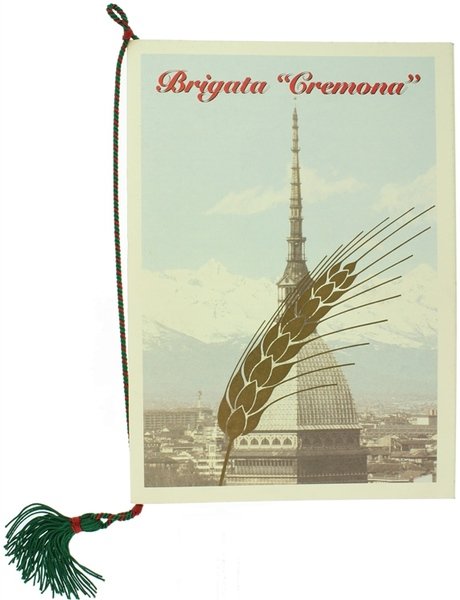 CALENDARIO DELLA BRIGATA "CREMONA" 1994 con cordoncino originale.