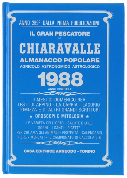 IL GRAN PESCATORE DI CHIARAVALLE. Almanacco Popolare agricolo astronomico astrologico … | Immagine principale