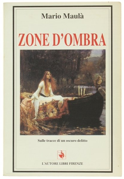 ZONE D'OMBRA. Sulle tracce di un oscuro delitto.