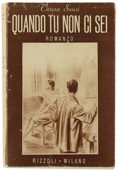 QUANDO TU NON CI SEI - Romanzo.