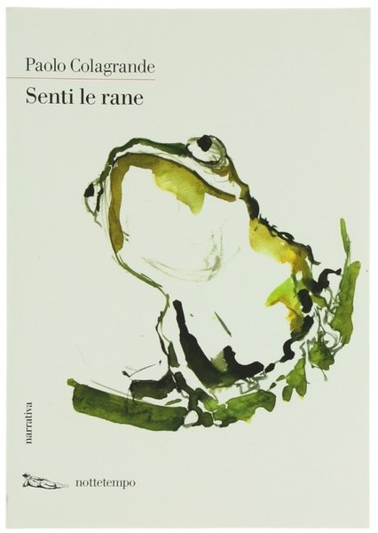 SENTI LE RANE.