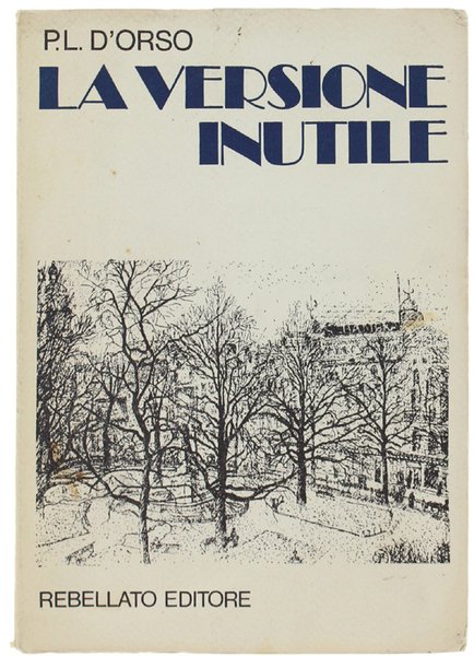 LA VERSIONE INUTILE.