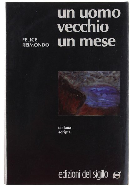 UN UOMO VECCHIO UN MESE.