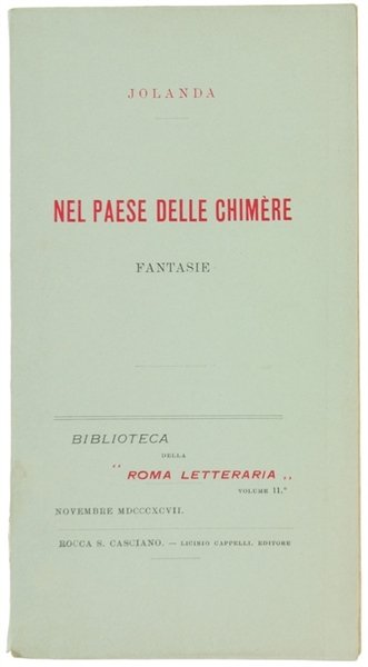 NEL PAESE DELLE CHIMERE. Fantasie. | Immagine principale