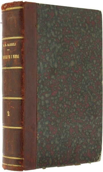 I ROSSI E I NERI - Romanzo. Volume secondo ed … | Immagine principale