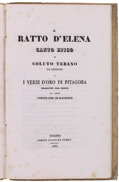 IL RATTO D'ELENA. Canto Epico di Coluto Tebano da Licopoli …