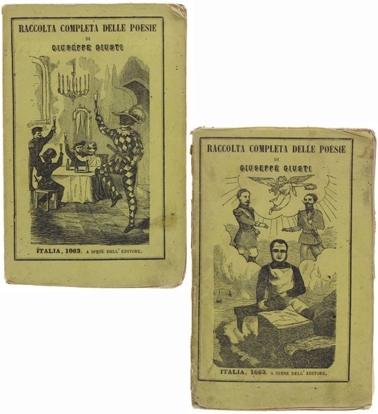 RACCOLTA COMPLETA DELLE POESIE DI GIUSEPPE GIUSTI con l'aggiunta d'altri …