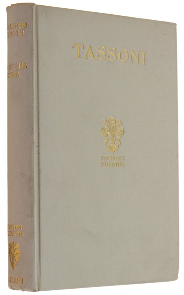 LA SECCHIA RAPITA aggiuntevi le altre poesie e le prose politiche.