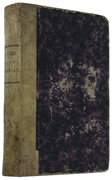 L'OSSERVATORE. Preceduto dalla vita scritta da Giovanni Gherardini. Volume unico.