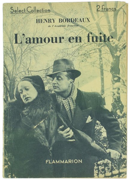L'AMOUR EN FUITE.