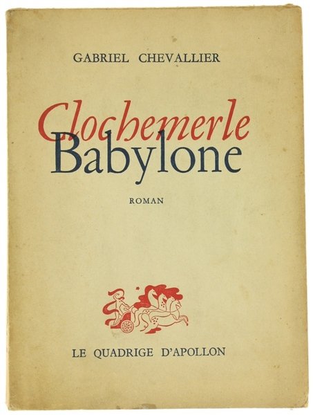 CLOCHEMERLE - BABYLONE. Roman.