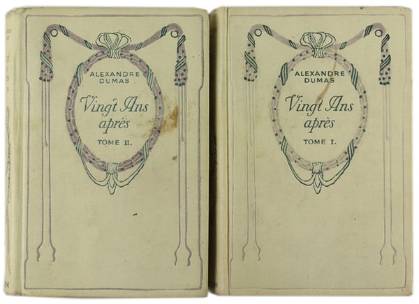 VINGT ANS APRES. Tome I - Tome II.
