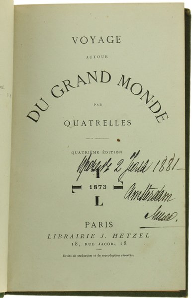 VOYAGE AUTOUR DU GRAND MONDE.