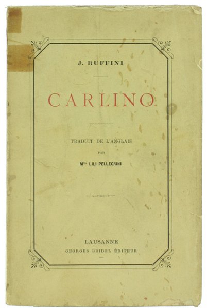 CARLINO - traduit de l'anglais par M.lle Lili Pellegrini