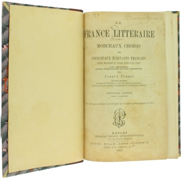 LA FRANCE LITTERAIRE. Morceaux choisis des principaux écrivains français depuis …