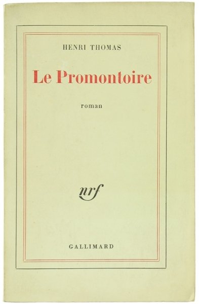 LE PROMONTOIRE. Roman.